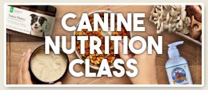 Canine Nutrition Class